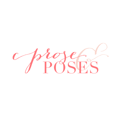 Prose & Poses